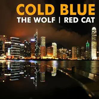 The Wolf / Red Cat - EP by Cold Blue album reviews, ratings, credits