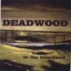 Deadwood - Sixteen Tons