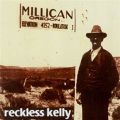 Reckless Kelly - Walton Love