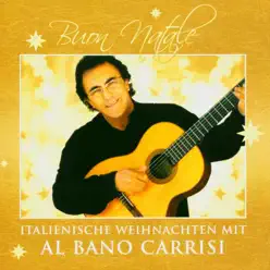 Buon natale - Italienische weihnachten - Al Bano Carrisi