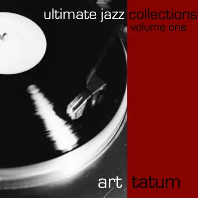 Ultimate Jazz Collections, Vol. 1 - Art Tatum
