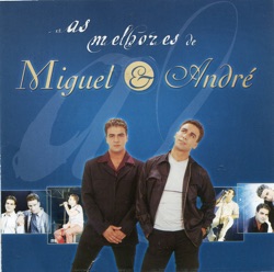 Miguel & André - Falar de Amor (Eu Preciso)