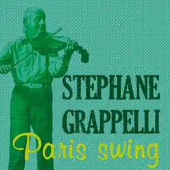 Paris Swing - Stéphane Grappelli Paris Swing - Stéphane Grappelli