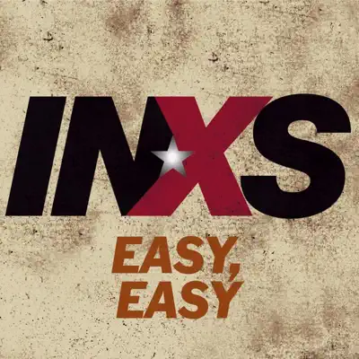 Easy, Easy - Single - Inxs