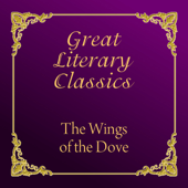 The Wings of the Dove (Unabridged) - Henry James