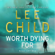 Lee Child - Worth Dying For: Jack Reacher 15 (Abridged)
