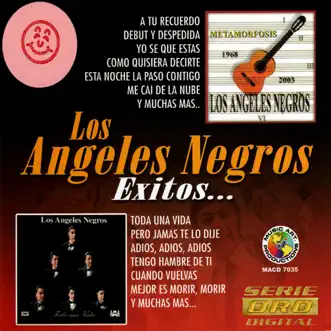 Los Ángeles Negros - Éxitos... by Los Ángeles Negros album reviews, ratings, credits