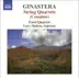 Ginastera: String Quartets Nos. 1-3 album cover