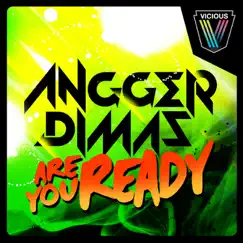 Are You Ready - Single by Angger Dimas album reviews, ratings, credits