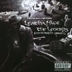 Leathaface the Legends Underground Pt. 1 - Krayzie Bone