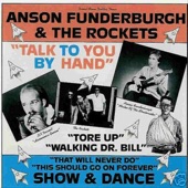 Anson Funderburgh and The Rockets - Come On