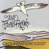 We Free Again - Groundation