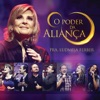 O Poder da Aliança (Live)