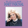 An Evening With Janet Paschal (Live)