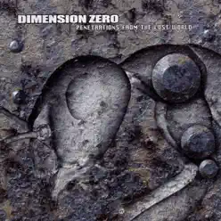Penetrations from the Lost World - Dimension Zero