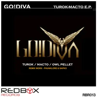 Turok-Macto - EP - Godiva