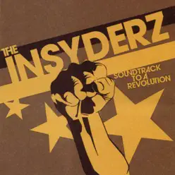 Soundtrack to a Revolution - The Insyderz