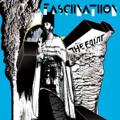 Fasciination - The Faint