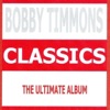 Bobby Timmons - You Don't Know What Love Is