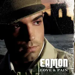 Love & Pain - Eamon