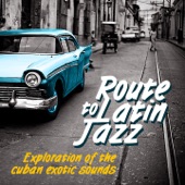 Route to Latin Jazz, Vol. 1 artwork