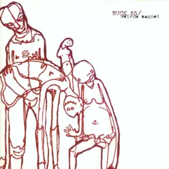 Weirdo Magnet - Buck 65 Weirdo Magnet - Buck 65