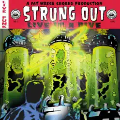 Live In a Dive - Strung Out - Strung Out