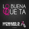 Lo Buena Que Ta (feat. Rico Peralta) [Remixes] - EP