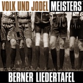 Volk Und Jodel Meisters: Berner Liedertafel artwork