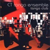 CT Tango Ensemble - Cape Town Tango