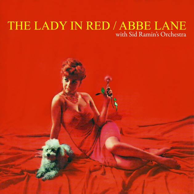 The Lady In Red by Abbe Lane on Apple Music