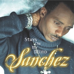 Sanchez - Groovin' Out On Life