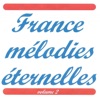 France - Mélodies éternelles, vol. 2