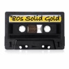 '80s Solid Gold