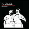 Fire In the Hole album lyrics, reviews, download