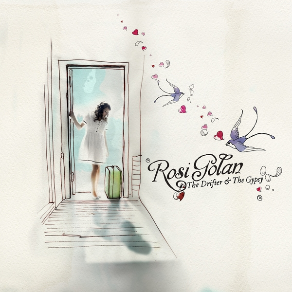 rosi golan the drifter and the gypsy
