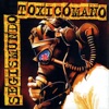 Segismundo Toxicómano
