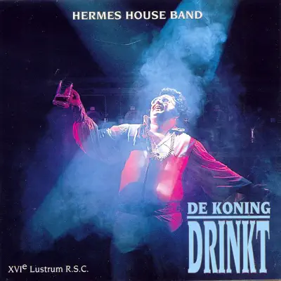 Koning Drinkt - Hermes House Band