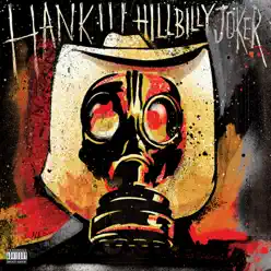 Hillbilly Joker - Hank Williams III