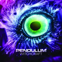 Witchcraft - EP - Pendulum