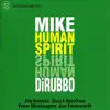 Human Spirit album lyrics, reviews, download