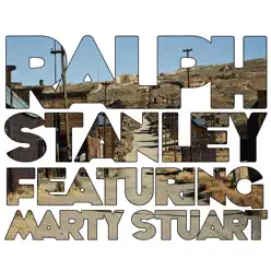 Ralph Stanley (feat. Marty Stuart) - Ralph Stanley