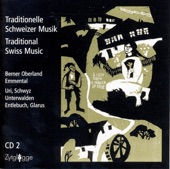 Traditionelle Schweizer Musik - Traditional Swiss Music Bernbiet & Innerschweiz
