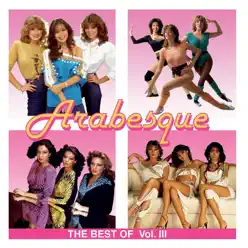 The Best of Arabesque, Vol. 3 - Arabesque