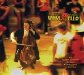 Matt Haimovitz: VinylCello