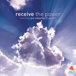 Receive the Power - EP - Guy Sebastian