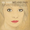 Mélanie Pain - If You Knew
