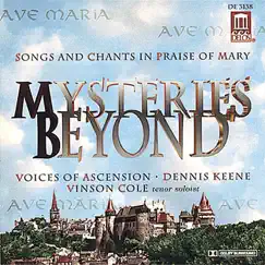 Mysteries Beyond by Voices of Ascension Chorus, Dennis Keene & Vinson Cole album reviews, ratings, credits