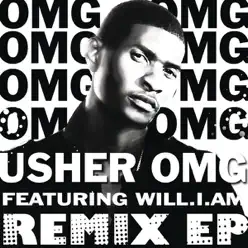 OMG (feat. will.i.am) [Remixes] - EP - Usher