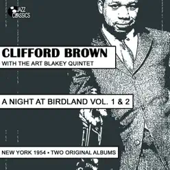 A Night At Birdland, Vol. 1 & 2 - Clifford Brown A Night At Birdland, Vol. 1 & 2 - Clifford Brown